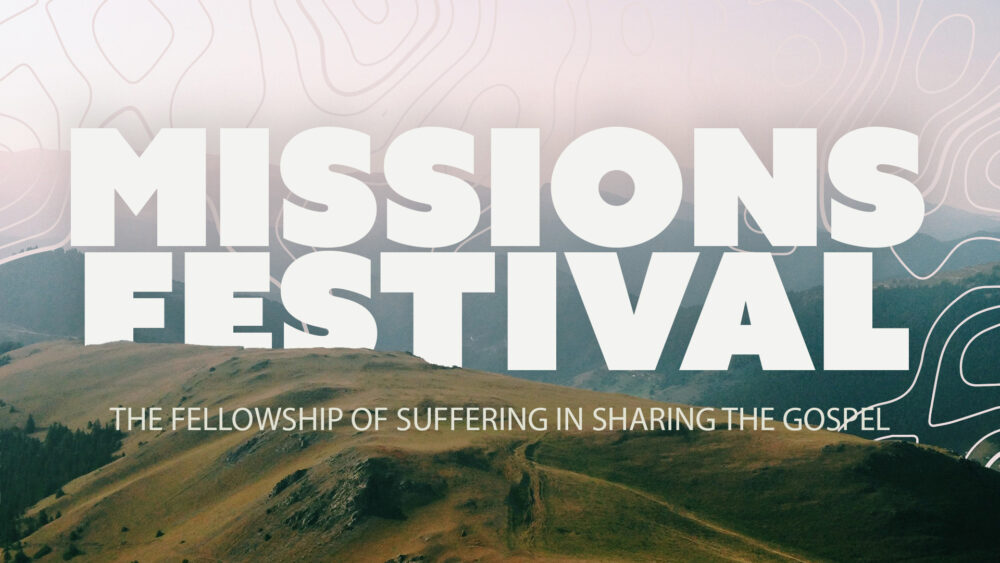 Missions Festival 2021