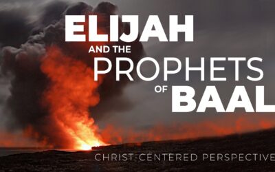 Summer Classics Family Devotionals – Elijah and the Prophets of Baal