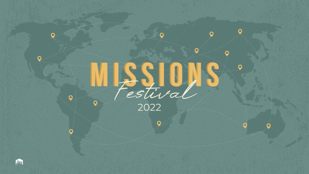 Missions Festival 2022