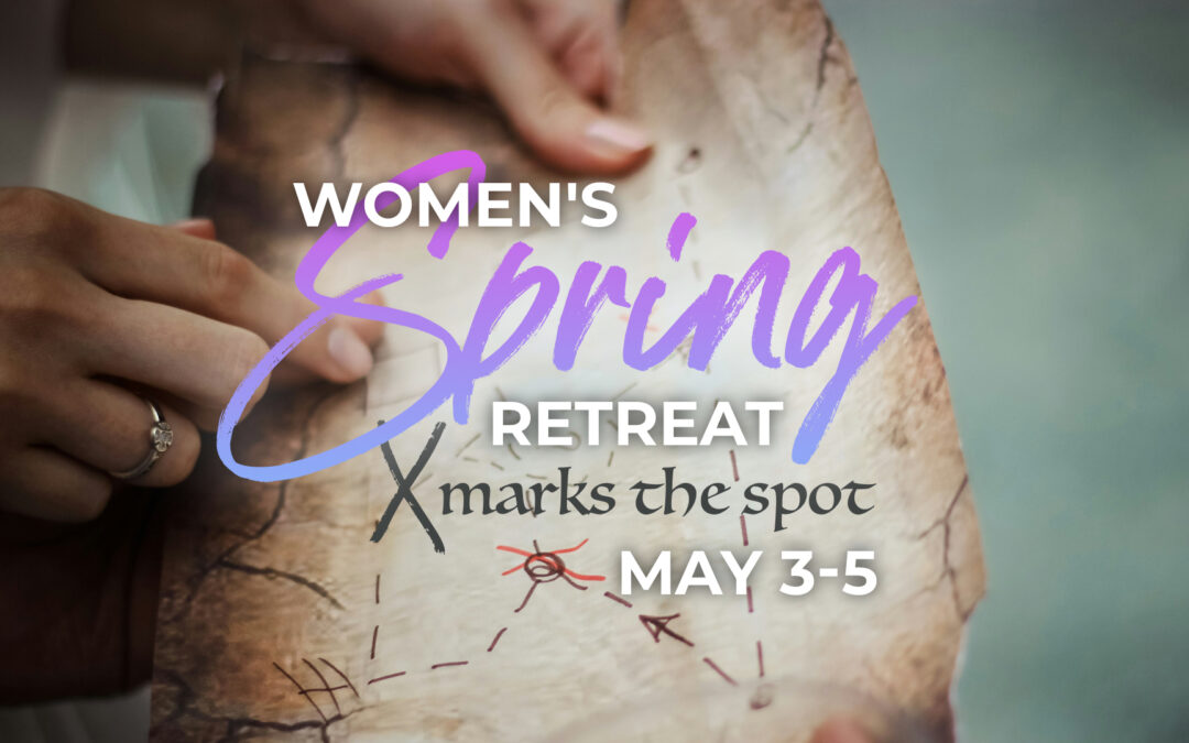 Women’s Spring Retreat