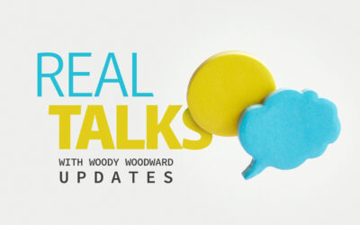 Real Talks with Woody Woodward Updates