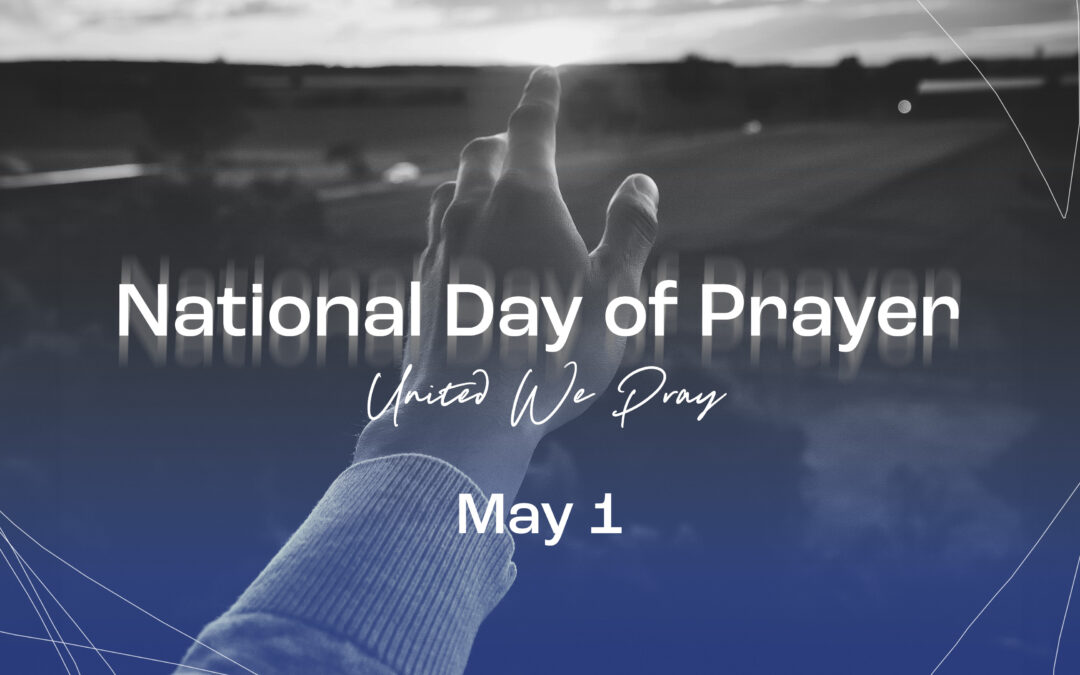 National Day of Prayer – Thursday, May 1